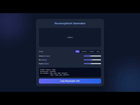 Neumorphism Soft UI Generator Tutorial - Clean Code & Tailwind CSS
