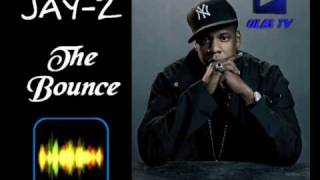 JAY-Z &#39;&#39;The Bounce&#39;&#39;