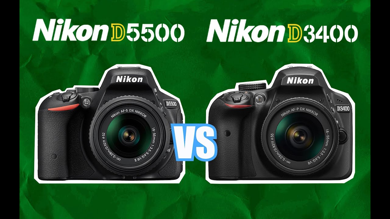 Nikon D3400 Vs Nikon D5500 Quick Specs Comparison YouTube nikon-d3400-vs-nikon-d5500-quick-specs-comparison-youtube