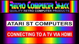 Connecting The Atari ST Range Of Computers, to a TV via HDMI