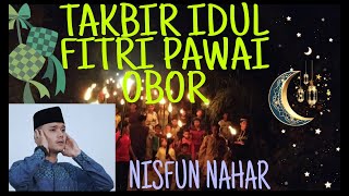 TAKBIR IDUL FITRI SEDIH KHUSUS DI ACEH -NISFUN NAHAR
