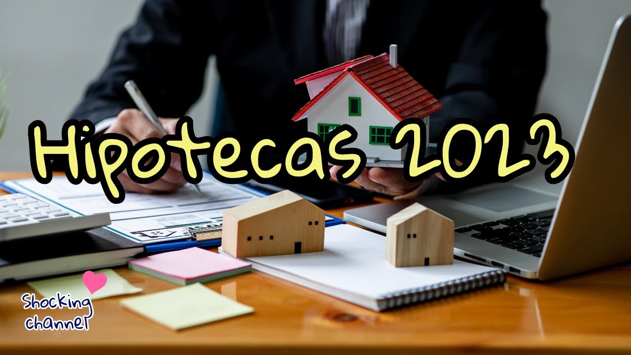 x2mate com HIPOTECAS Todo lo que tienes que saber ANTES y DESPUÉS de ...