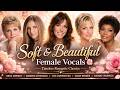 Soft &amp; Beautiful Female Vocals 🌸 Timeless Romantic Classics by The Carpenters, Anne Murray &amp; More
