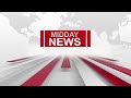 MIDDAY NEWS 17 03 2026