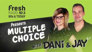 Dani and Jay's Multiple Choice - Episode 4