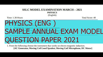 SSLC PHYSICS ( ENG )  / 2021 MODEL QUESTION PAPER FOR ANNUAL EXAM APRIL 15TH 2021