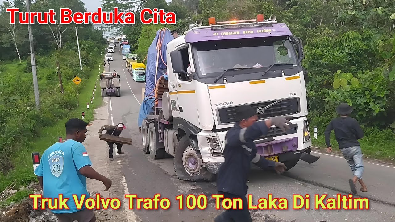 Truk Volvo Muatan Trafo 100 ton Laka Di Kaltim | Proses Evakuasi Korban Jiwa Driver Volvo