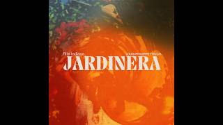 Rita Indiana - Jardinera (Louis Philippe Touch)