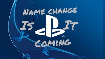 Is Playstation Name Change Coming