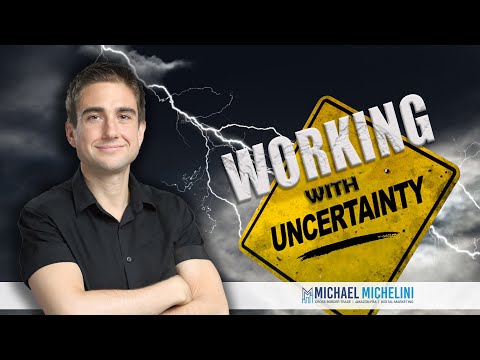 Working With Uncertainty