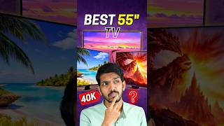 Best 55 inch TV Under 40000 in India 2026 - Top 3 Best TV to Buy for Home 😍