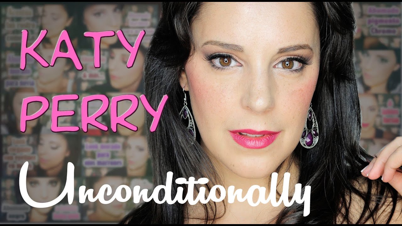 Fresh Katy Perry Unconditionally makeup Silvia Quiros YouTube
