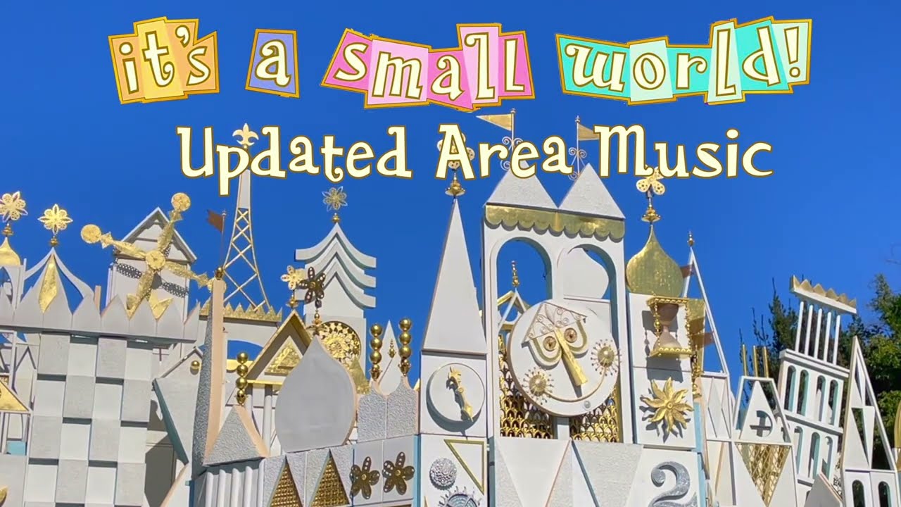 "It's a Small World" - Enhanced Area Music