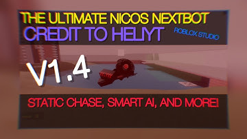 How To Make A Nextbot In Roblox Studio! V1.4 (NICOS NEXTBOT)