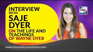 Interview with Saje Dyer On The Life And Teachings Of Wayne Dyer