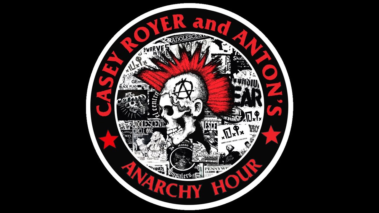 Casey Royer and Anton's Anarchy Hour Season 1 Episode 1