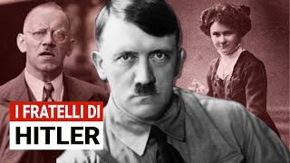 Gli Hitler dimenticati: i Fratelli del Führer