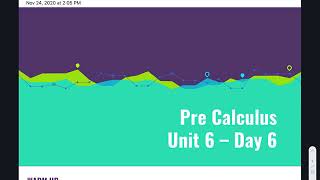 PreCalculus: Unit 6 - Day 6 Part 2 (Sine/Cosine Graphs and Modeling on Desmos)