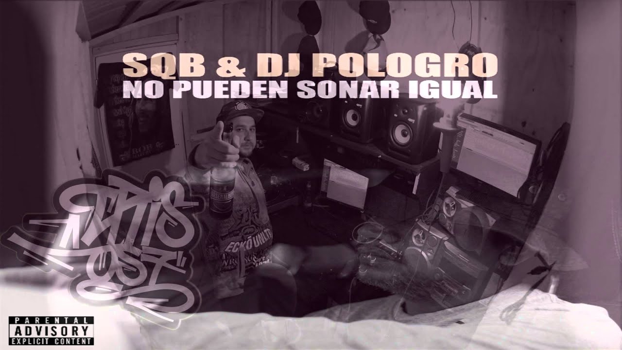 SQB Y DJ POLOGRO  NO PUEDEN SONAR IGUAL (REMIX CRIS OS7)