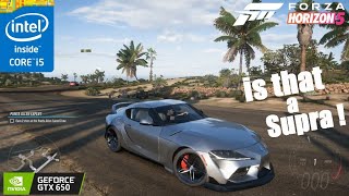 Forza Horizon 5 on GTX 650 2GB | Core i5 3570 | 720P Low + Medium Texture | is that a Supra ?