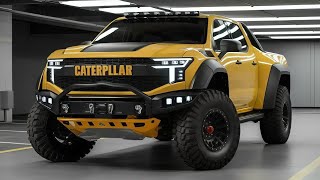 2025 Caterpillar Pickup Truck Concept Beastly Power Industrial Design Reality Check