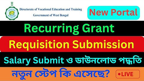 Recurring Grant and Salary Requisition Submit || Remuneration Requisition for May 2025