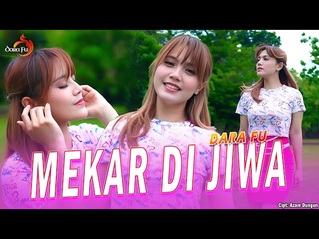 MEKAR DI JIWA - DARA FU | Hits X-Ray versi Dangdut Koplo (Official Music Video) class=