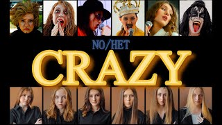 NO/НЕТ -  CRAZY (Gnarls Barkley cover)