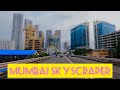 4K Drive | Lower Parel | Mumbai’s Skyscrapers |