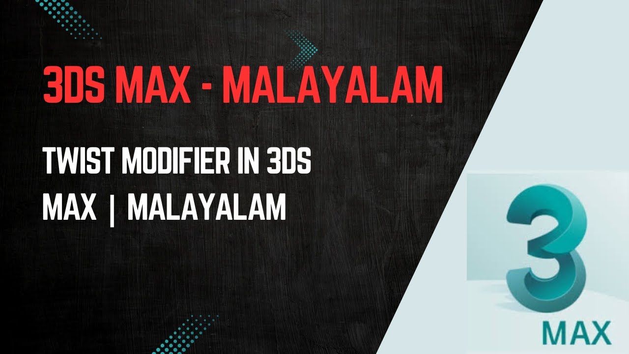 Twist Modifier in 3ds Max | MALAYALAM - YouTube