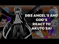 DBS Angel's And God's React to Akuto Sai part 3 last
