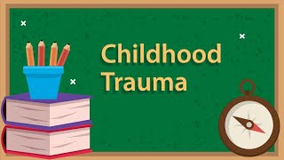 Childhood Trauma with Dr. Martinez