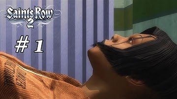Saints Row 2 - Co-op Walkthrough - Part 1 - Time to Wake Up