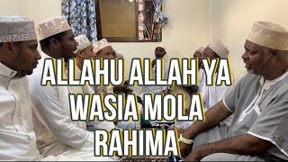 Maulidi Ya Rama - ALLAHU ALLAH YA WASIA MOLA RAHIMA
