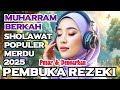 FULL ALBUM SHOLAWAT NABI 2025! BIKIN BAPER & HATI TENANG SEHARIAN, PALING VIRAL NONSTOP #sholawat