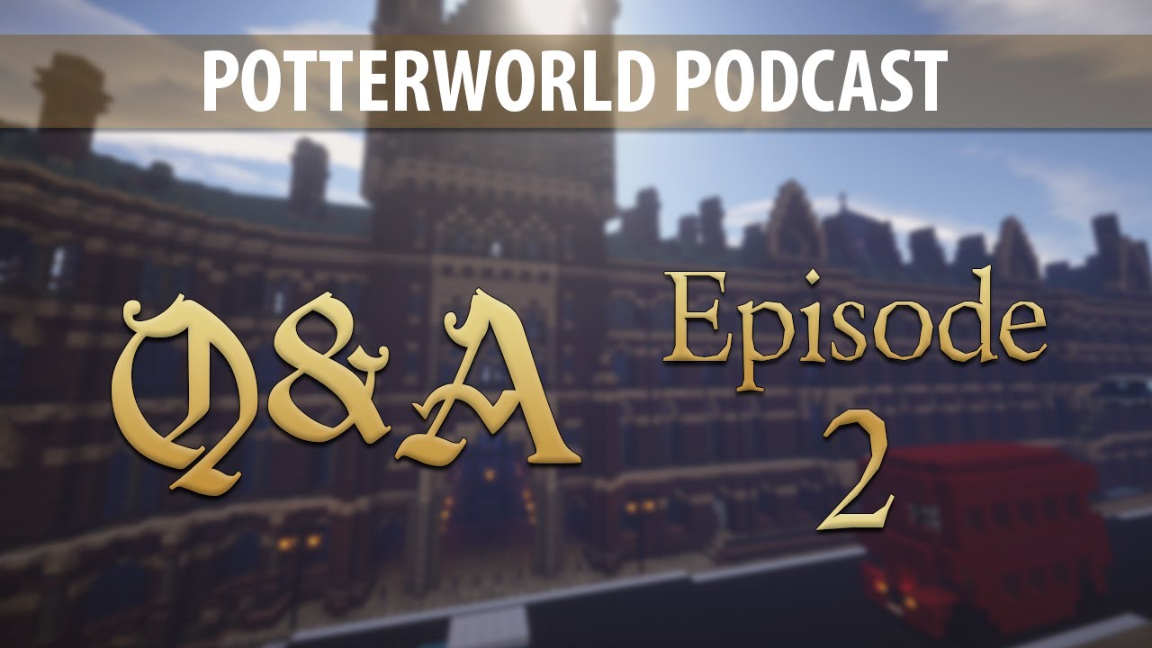 Potterworld Podcast Ep 2 | PotterworldMC