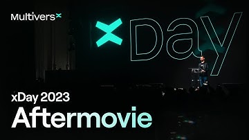 xDay2023 Aftermovie - Europe’s Premier Web3, AI and Metaverse Conference