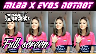 INTRO MOBILE LEGENDS EVOS NOTNOT | MLBB X NOTNOT