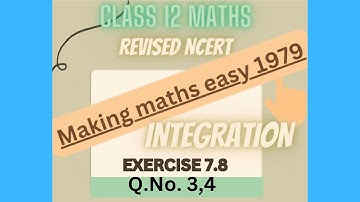 Exercise 7.8 class 12 maths | exercise 7.8 class 12 maths elements | Making maths easy 1979