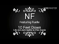 NF featuring Ruelle - 10 Feet Down: Lyric Video