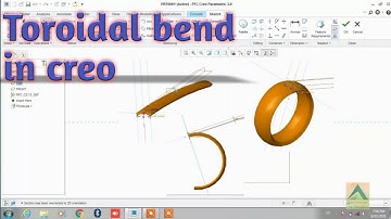 Toroidal bend in Creo || CAD CAM EXPERT