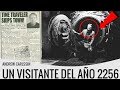 CREEPYPASTA DEL HOMBRE QUE VINO DEL FUTURO AÑO 2256 | ANDREW CARLSSIN