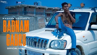 Badnam Gabru | Masoom Sharma, Manisha Sharma | Sweta Chauhan | New Haryanvi Songs Haryanavi 2021 Thumb