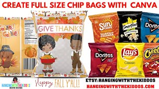 How to Make Bigger Chip Bags| Create Full Size Size Chip Bags on Canva| Chip Bags Template