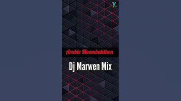 Dj Marwen Mix - Arabic Moombahthon ( Remix )promo