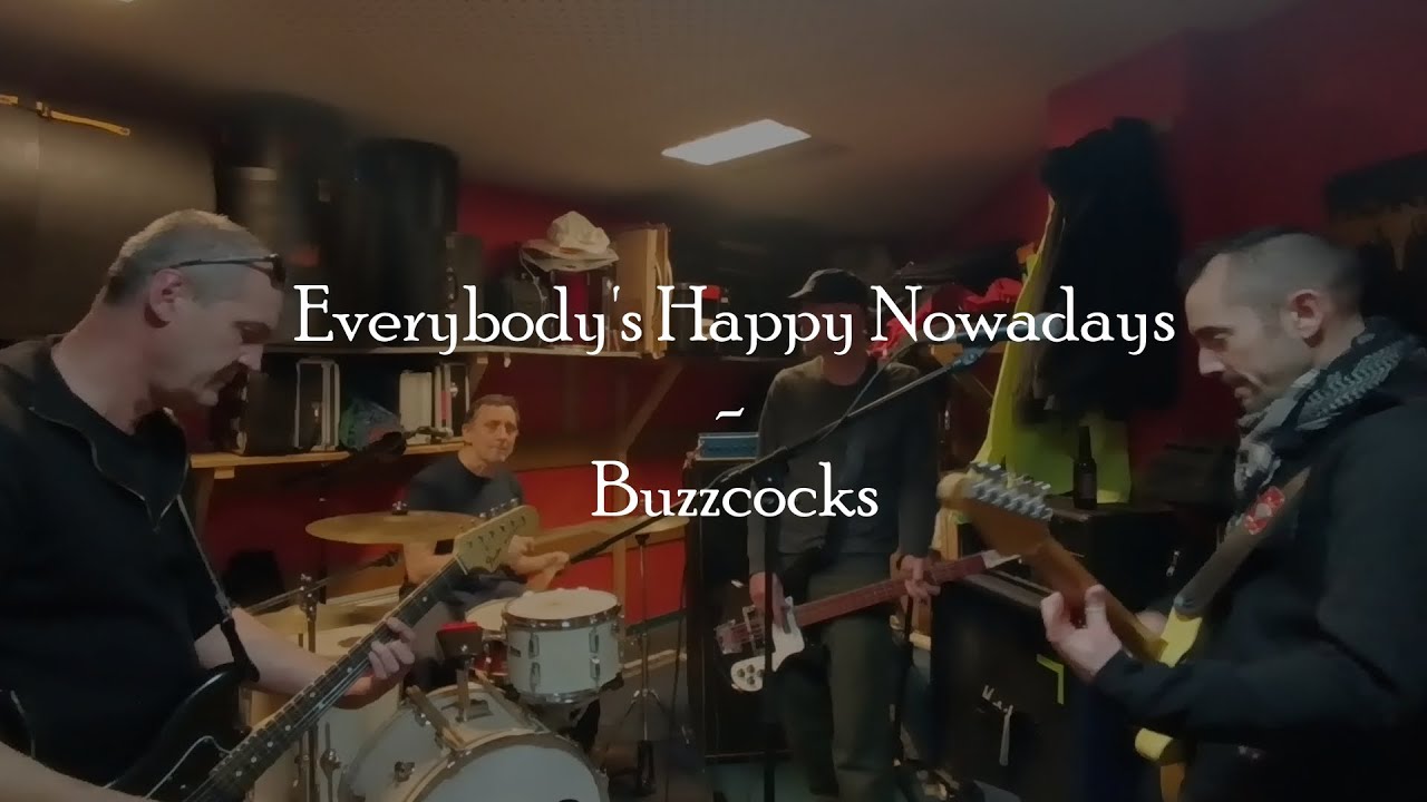 Everybody's Happy Nowadays - Buzzcocks - Cover - YouTube