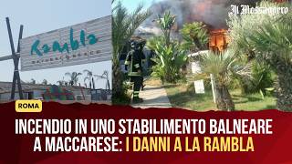 Roma, incendio in uno stabilimento balneare a Maccarese: i danni a La Rambla