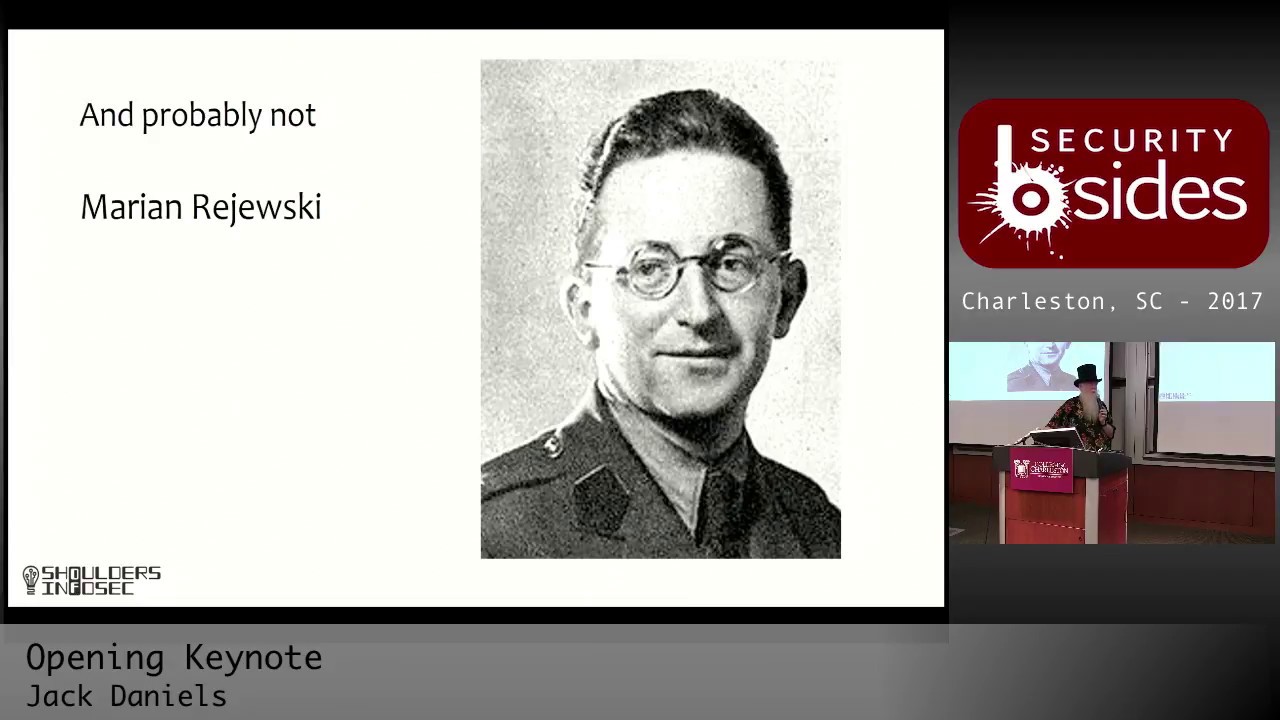 BSides CHS 2017: Keynote Presentation by Jack Daniel