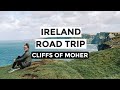 IRELAND ROAD TRIP: Cliffs of Moher Travel Vlog