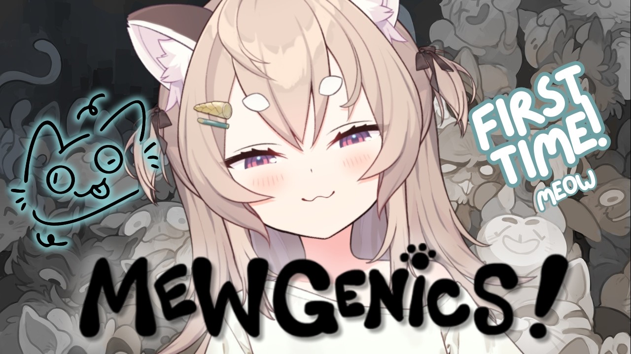 【MEWGENICS】Totally wholesome cat game! 🎋